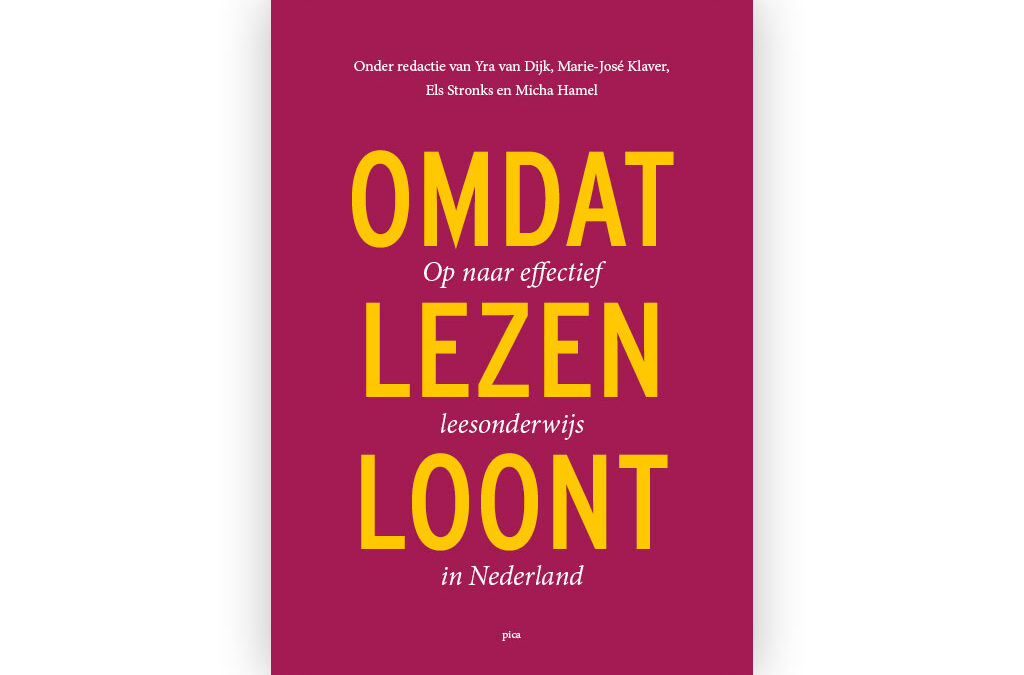 Omdat lezen loont. Op weg naar effectief leesonderwijs (Pica, 2022).
