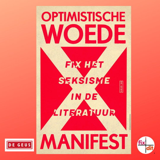 Optimistische woede: Het Fixdit Manifest